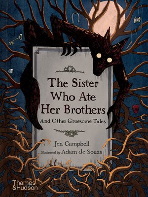 cover image of The Sister Who Ate Her Brothers
